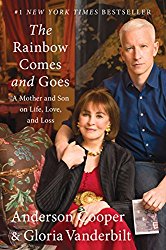 The Rainbow Comes and Goes: A Mother and Son On Life, Love, and Loss