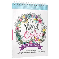 “The Word in Color”: Hardcover Biblical Inspiration Adult Coloring Book
