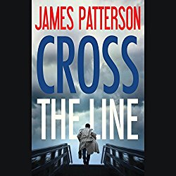 Cross the Line: Alex Cross, Book 24