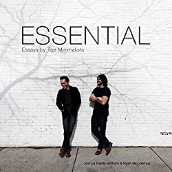 Essential: Essays by the Minimalists