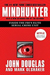 Mindhunter: Inside the FBI’s Elite Serial Crime Unit