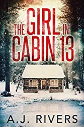 The Girl in Cabin 13 (Emma Griffin FBI Mystery)