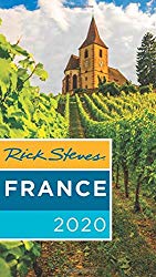Rick Steves France 2020 (Rick Steves Travel Guide)