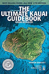 The Ultimate Kauai Guidebook: Kauai Revealed (Ultimate Guidebook)
