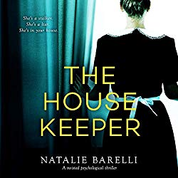 The Housekeeper: A Twisted Psychological Thriller