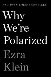 Why We’re Polarized
